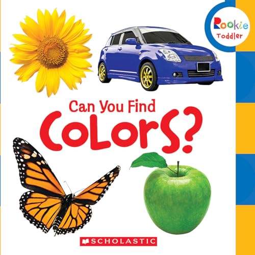 Beispielbild fr Can You Find Colors? (Rookie Toddler) zum Verkauf von SecondSale