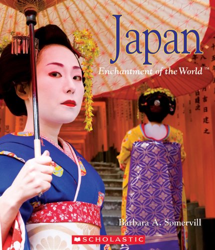 Japan (Enchantment of the World Second Series) (9780531253540) by Somervill, Barbara A.