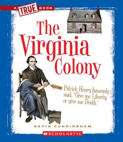 9780531253991: The Virginia Colony (True Books)