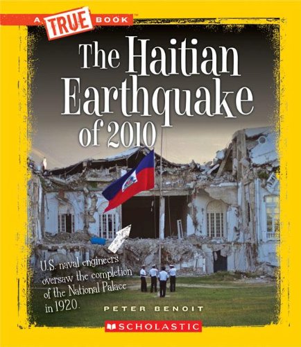 Imagen de archivo de The Haitian Earthquake of 2010 a la venta por Better World Books: West