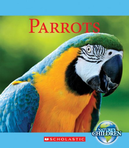 Imagen de archivo de Parrots a la venta por Better World Books: West
