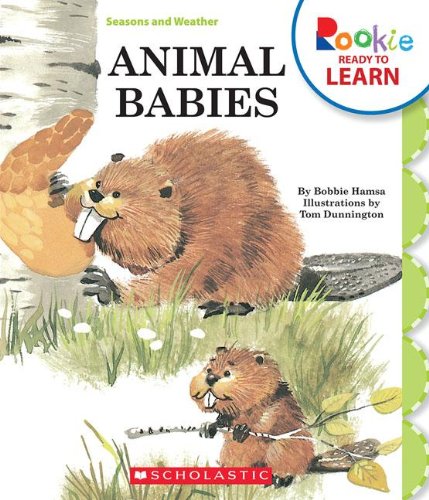 Animal Babies (Rookie Ready to Learn) (9780531256404) by Hamsa, Bobbie