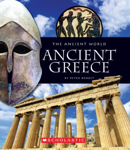 Ancient Greece (The Ancient World) (9780531259788) by Benoit, Peter