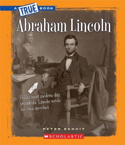 Stock image for Abraham Lincoln (a True Book: the Civil War) (Library Edition) for sale by Better World Books