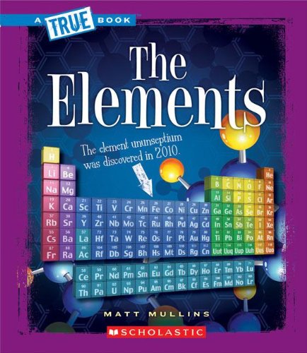 Stock image for The Elements (True Books) for sale by Jenson Books Inc