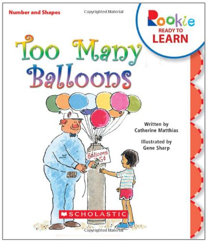 9780531264492: Too Many Balloons (Rookie Ready to Learn)