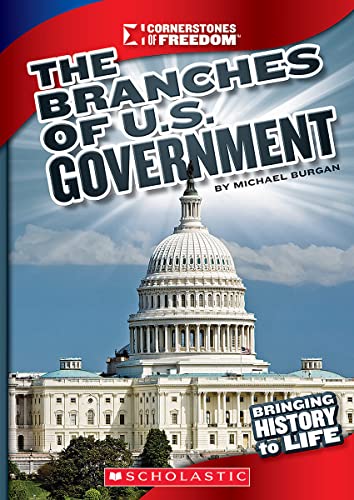 Stock image for The Branches of U.S. Government (Cornerstones of Freedom: Third Series) for sale by ThriftBooks-Atlanta