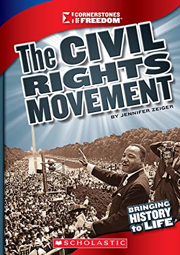 Stock image for The Civil Rights Movement (Cornerstones of Freedom: Third Series) for sale by SecondSale