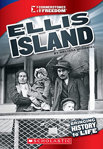 Imagen de archivo de Ellis Island (Cornerstones of Freedom: Third Series) a la venta por Better World Books
