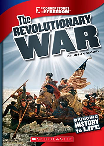 Imagen de archivo de The Revolutionary War (Cornerstones of Freedom: Third Series) a la venta por Gulf Coast Books