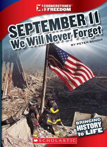 9780531265659: September 11: We Will Never Forget (Cornerstones of Freedom)