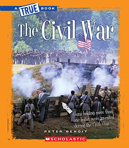 Beispielbild fr The Civil War (A True Book: The Civil War) (A True Book (Relaunch)) zum Verkauf von Your Online Bookstore