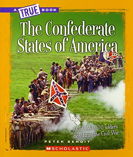 9780531266236: The Confederate States of America (True Books)