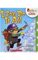 Imagen de archivo de I Can Do It All (Rookie Ready to Learn - I Can!) a la venta por Better World Books