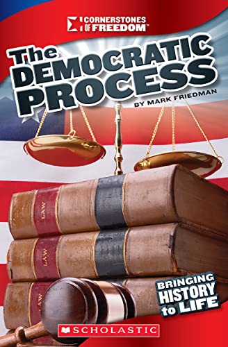 Beispielbild fr The Democratic Process (Cornerstones of Freedom: Third Series) zum Verkauf von HPB Inc.