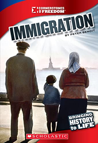Beispielbild fr Immigration (Cornerstones of Freedom: Third Series) zum Verkauf von Better World Books
