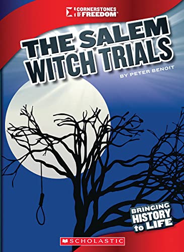 9780531282069: The Salem Witch Trials (Cornerstones of Freedom: Third Series)