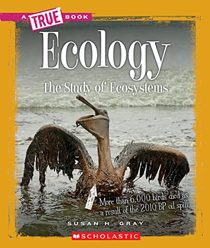 Stock image for Ecology (A True Book: Earth Science) for sale by SecondSale