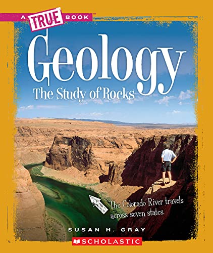 9780531282700: Geology: The Study of Rocks (True Book)