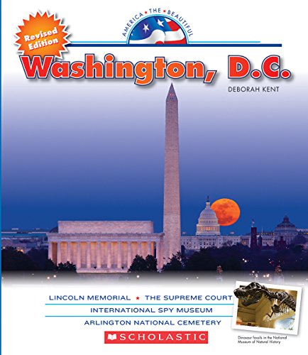 9780531282984: Washington, DC (America the Beautiful. Third Series)