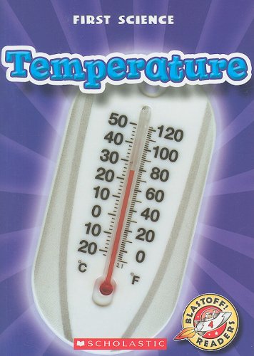 9780531284605: Temperature (Blastoff! Readers Level 4: First Science)