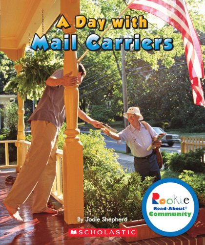 9780531292532: A Day with Mail Carriers (Rookie Read-About Community)