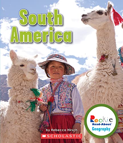 Stock image for South America (Rookie Read-About Geography (Paperback)) for sale by SecondSale