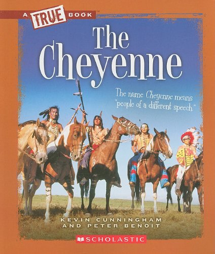 Beispielbild fr The Cheyenne (True Books) zum Verkauf von Hawking Books