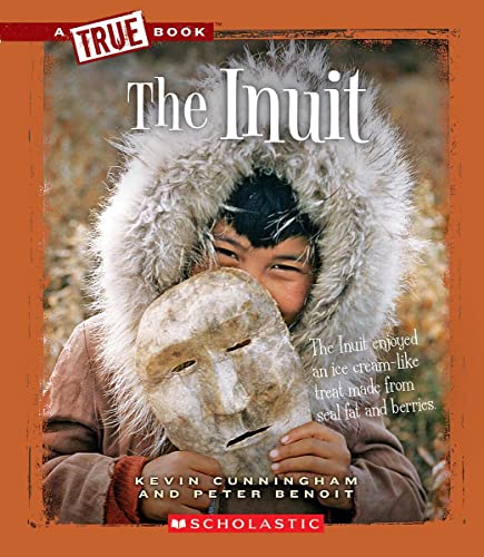 Imagen de archivo de The Inuit (a True Book: American Indians) a la venta por ThriftBooks-Atlanta