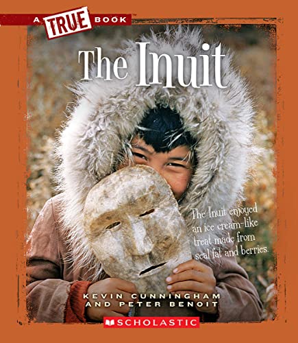 Stock image for The Inuit (True Book: American Indians) (A True Book: American Indians) for sale by SecondSale