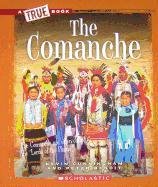 Imagen de archivo de The Comanche a la venta por Better World Books