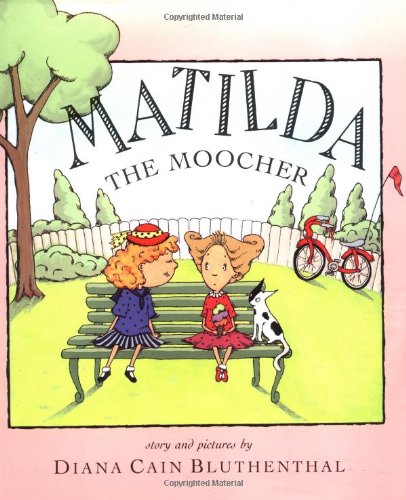 Beispielbild fr Matilda The Moocher zum Verkauf von SecondSale