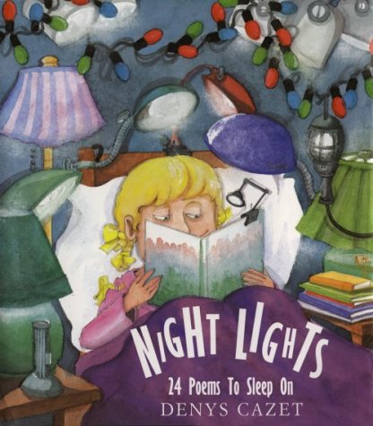 Beispielbild fr Night Lights: 24 Poems to Sleep on zum Verkauf von Cobblestones Books