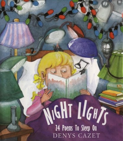 Imagen de archivo de Night Lights: 24 Poems to Sleep on a la venta por Cobblestones Books