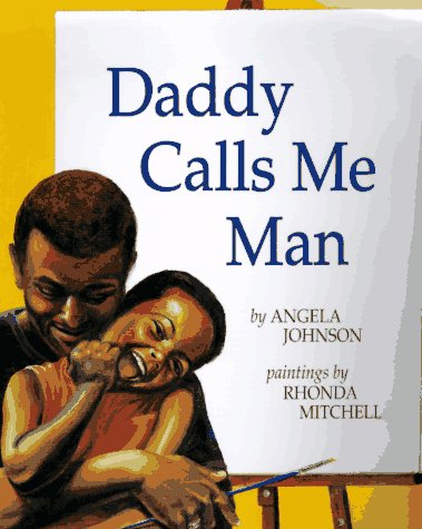 9780531300428: Daddy Calls Me Man