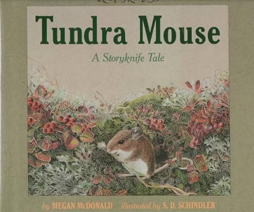 9780531300473: Tundra Mouse: A Storyknife Book