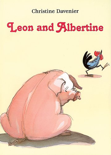Imagen de archivo de Leon and Albertine a la venta por Red Owl Books