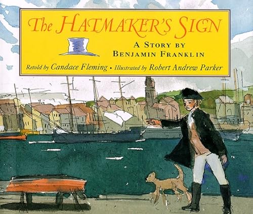 9780531300756: The Hatmaker's Sign: A Story
