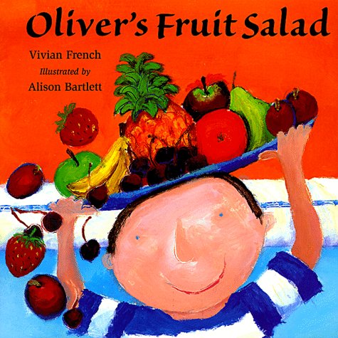 9780531300879: Oliver's Fruit Salad (Venture-Health & the Human Body)