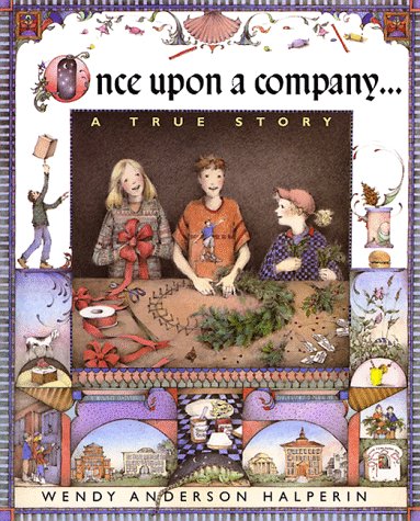 9780531300893: Once upon a Company: A True Story (Venture-Health & the Human Body)