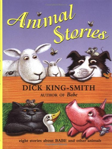 9780531300992: Animal Stories Eight Stories about Babe and other Animals