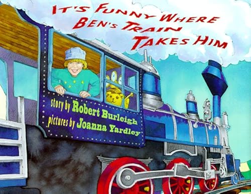 Imagen de archivo de It's Funny Where Ben's Train Takes Him a la venta por BookHolders