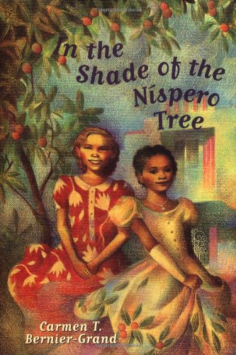 Stock image for In the Shade of the Nispero Tree for sale by SecondSale