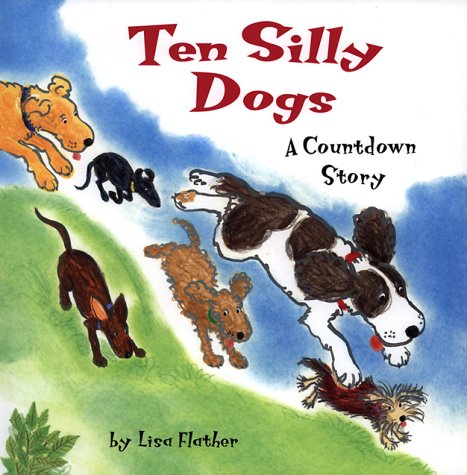 Imagen de archivo de Ten Silly Dogs a la venta por Better World Books: West