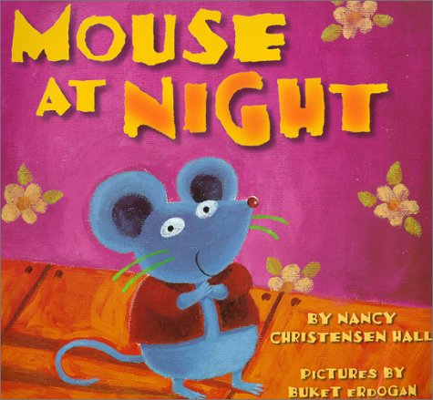 Stock image for Mouse at Night for sale by ThriftBooks-Atlanta