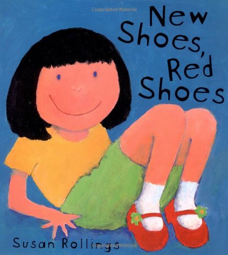 Beispielbild fr New Shoes, Red Shoes zum Verkauf von ThriftBooks-Atlanta