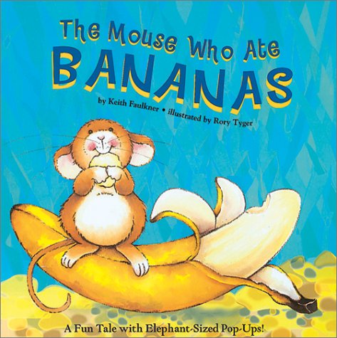 Imagen de archivo de The Mouse Who Ate Bananas a la venta por Once Upon A Time Books