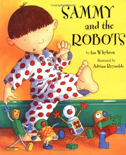 Stock image for Sammy and the Robots for sale by Better World Books
