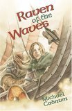 Beispielbild fr Raven of the Waves zum Verkauf von Better World Books