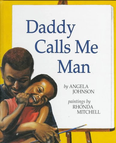 Imagen de archivo de Daddy Calls Me Man a la venta por ThriftBooks-Atlanta